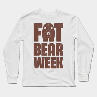 Fat Bear Week for Bears lover 2023 Long Sleeve T-Shirt